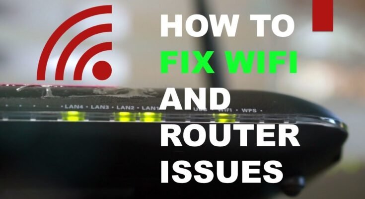 How To Fix Wifi Router