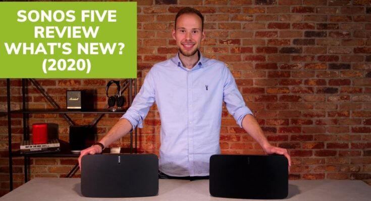 Sonos Five Review